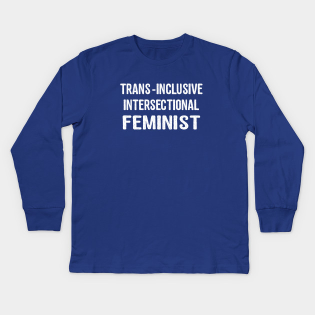 Intersectional Feminist